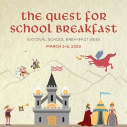 The Quest for School Breakfast - National School Breakfast Week